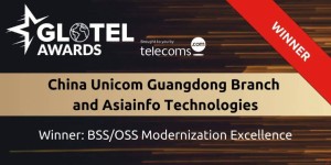 亚信科技、广东联通荣获全球电信业顶级大奖-GLOTEL Award
